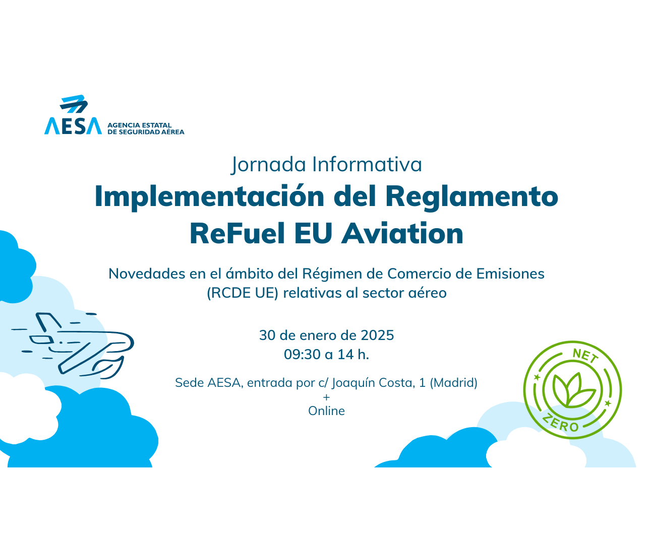 Jornada Informativa sobre implantación ReFuel EU Aviation y novedades en el ámbito del Régimen de Comercio de Emisiones (RCDE UE) relativas al sector aéreo