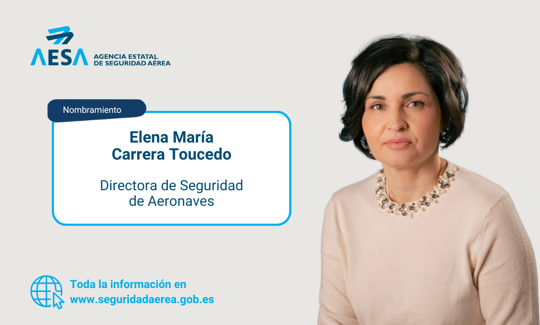 Elena Mª Carrera, nueva directora de Seguridad de Aeronaves de AESA