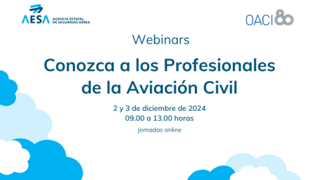 Webinars: Conoce a los profesionales de la Aviación Civil