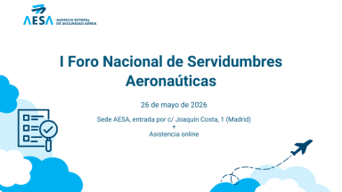 AESA organiza el I Foro Nacional de Servidumbres Aeronáuticas