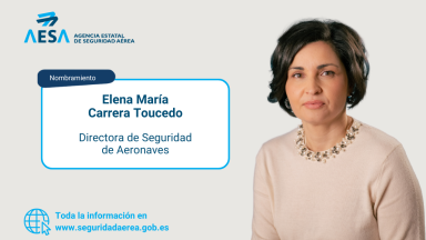 Elena Mª Carrera, nueva directora de Seguridad de Aeronaves de AESA
